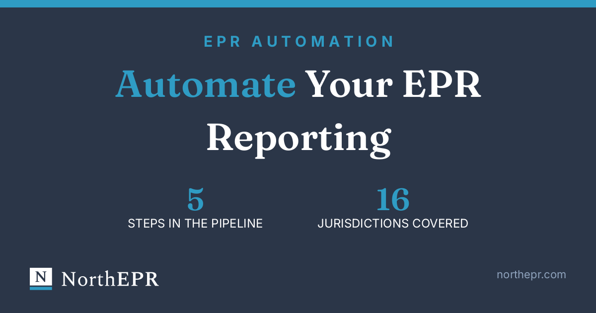 Branded NorthEPR cover graphic: How to automate EPR packaging reporting, 5 steps in the pipeline, 16 jurisdictions covered